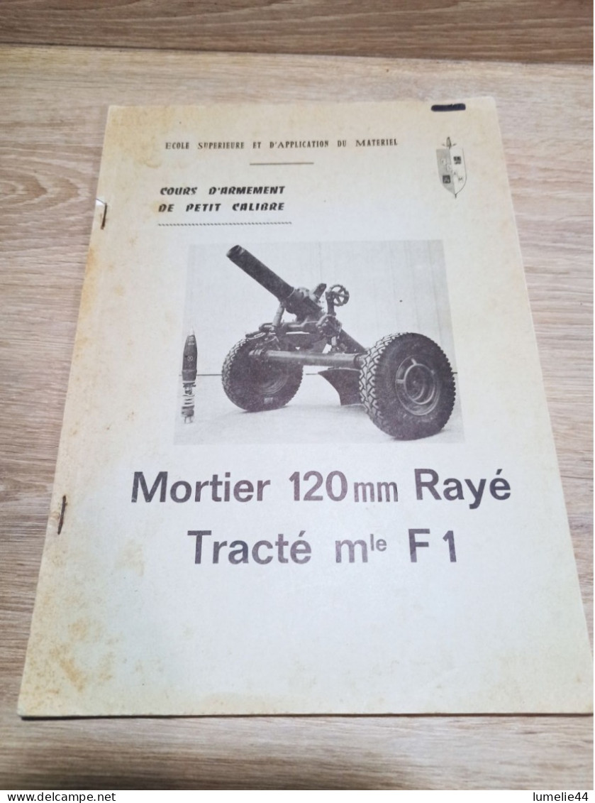 Manuel Atelier Cours Canon Obusier Mod F1 Tracté 120 Rayé - Véhicules