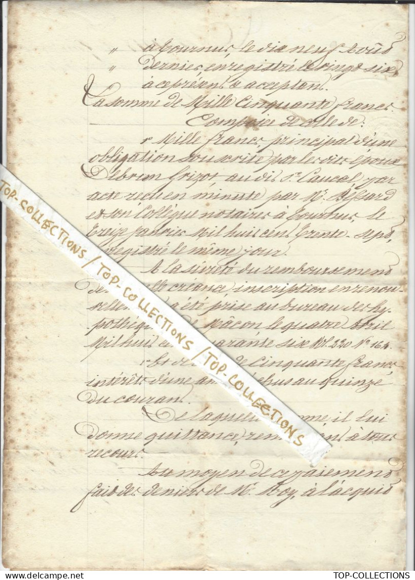 1848 ACTE NOTARIE SUR 4 PAGES AVEC CACHET NOTAIRE TIMBRE FISCAL ET SIGN. MACONNIQUE Tournus Saone Et Loire Gauthereau - 1800 – 1899