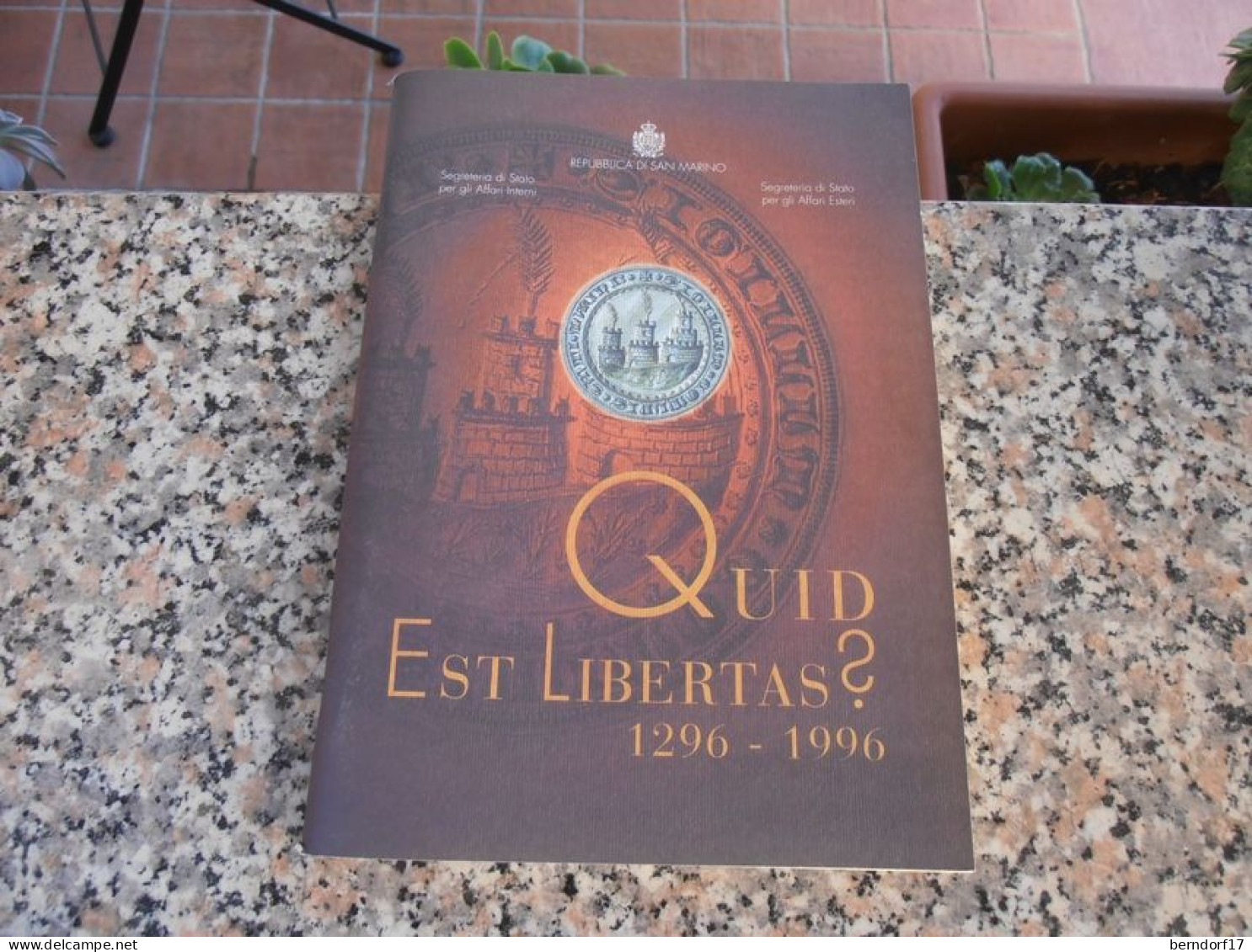 SAN MARINO - Quid Est Libertas - 1296 - 1996 - History, Biography, Philosophy