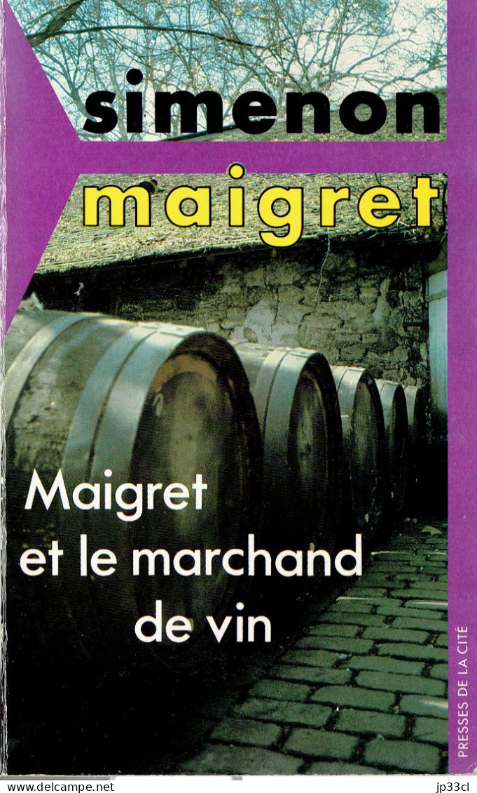 Maigret Et Le Marchand De Vin Par Georges Simenon (Presses De La Cité, 1970) - Simenon