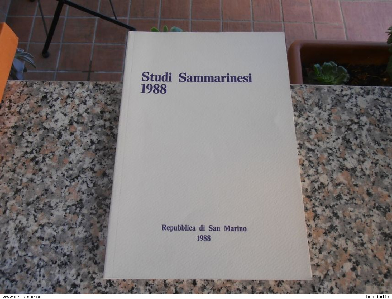 SAN MARINO - Studi Sammarinesi - 1988 - Storia, Biografie, Filosofia