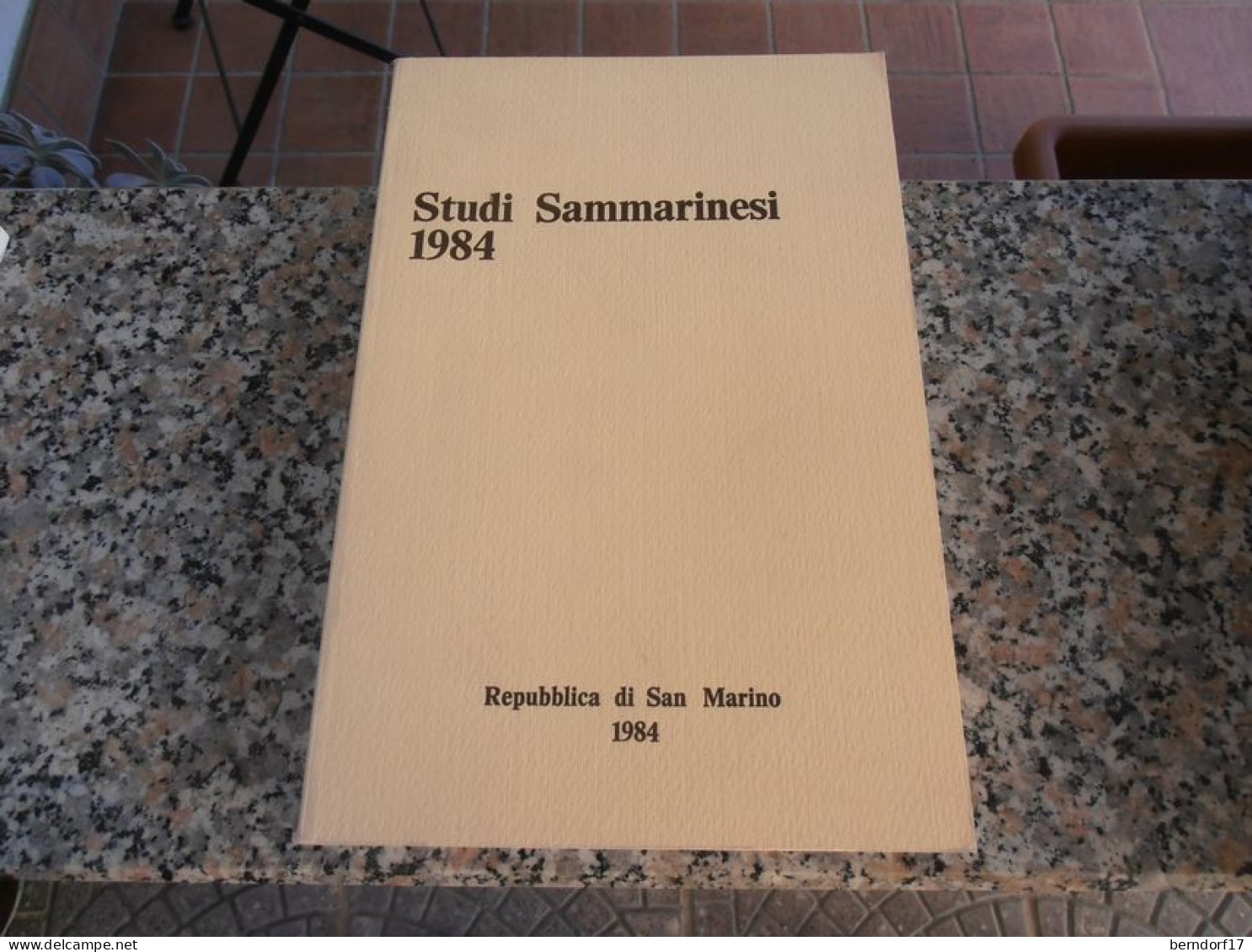 SAN MARINO - Studi Sammarinesi - 1984 - History, Biography, Philosophy