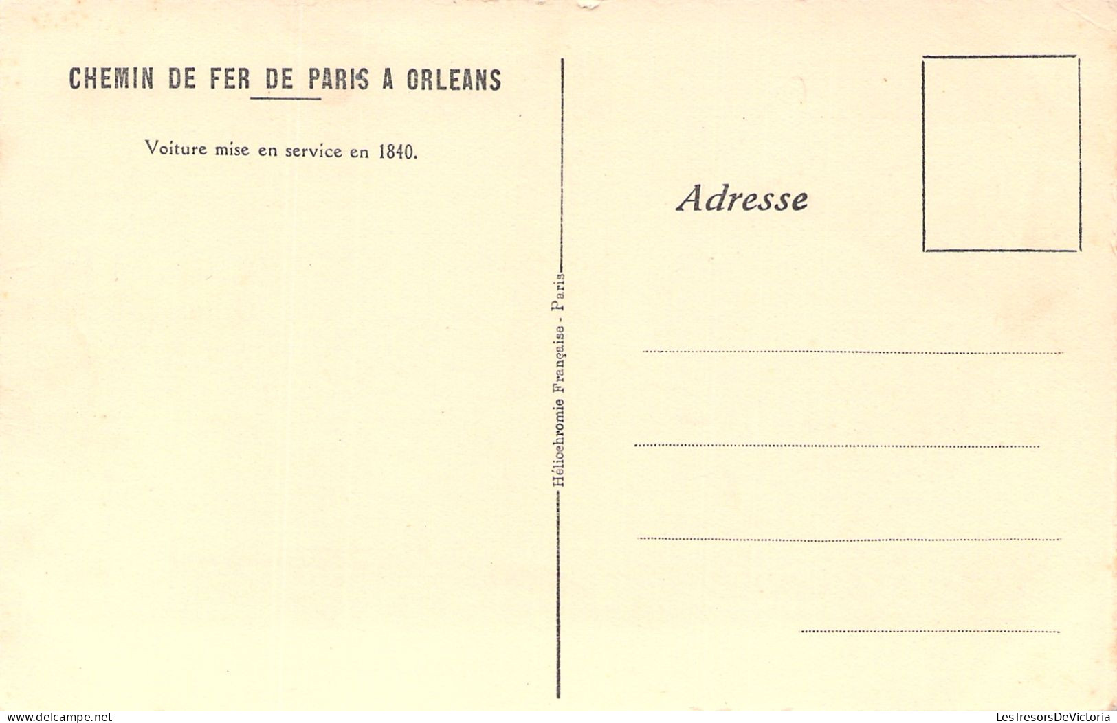 TRAIN - Chemin De Fer De Paris A Orleans - Voiture Mise En Service En 1840 - Carte Postale Ancienne - - Treinen