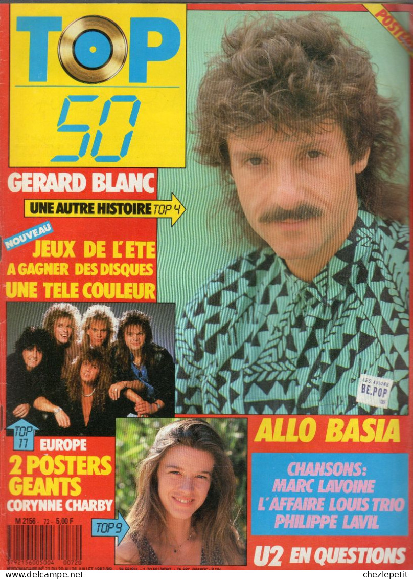 Revue TOP 50 N°72 1987 Gérard Blanc U2 Basia Avec Posters Europe Corrynne Charby - Musique