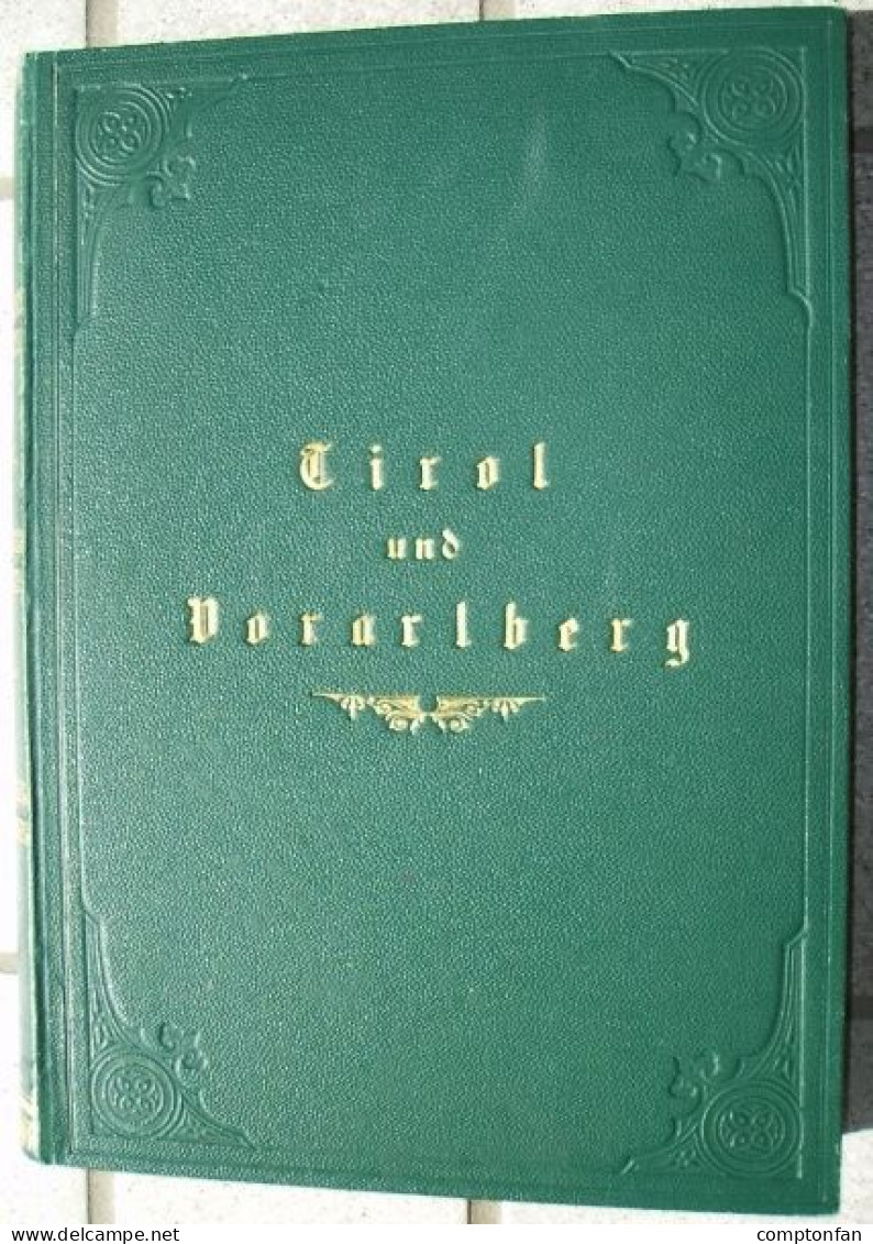 B100 879 Achleitner Tirol Und Vorarlberg Compton Grubhofer Rarität 1895 !! - Libros Antiguos Y De Colección