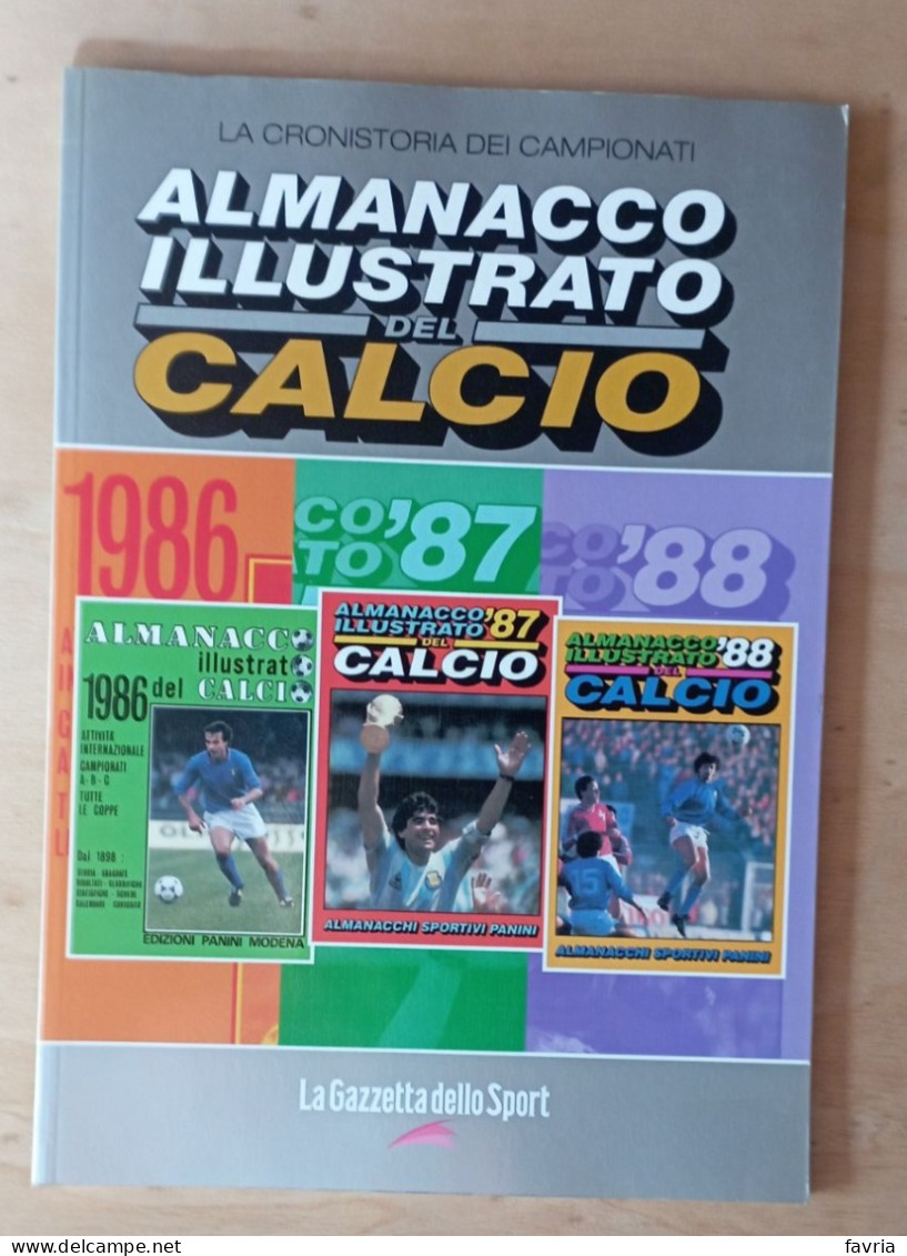 Almanacco Illustrato Del Calcio Panini 1986-1987-1988 - La Gazzetta Dello Sport - Vedi Descrizione - Bücher