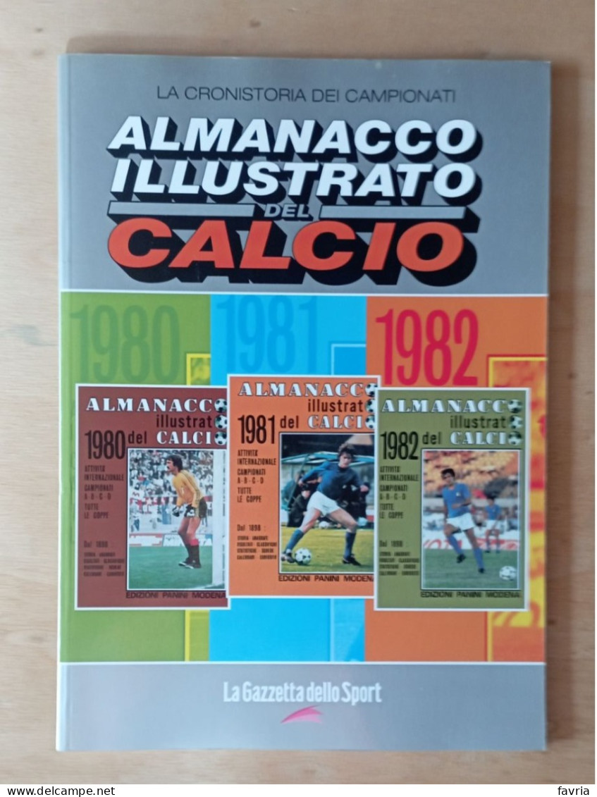 Almanacco Illustrato Del Calcio Panini 1980-1981-1982 -  La Gazzetta Dello Sport - Vedi Descrizione - Libros