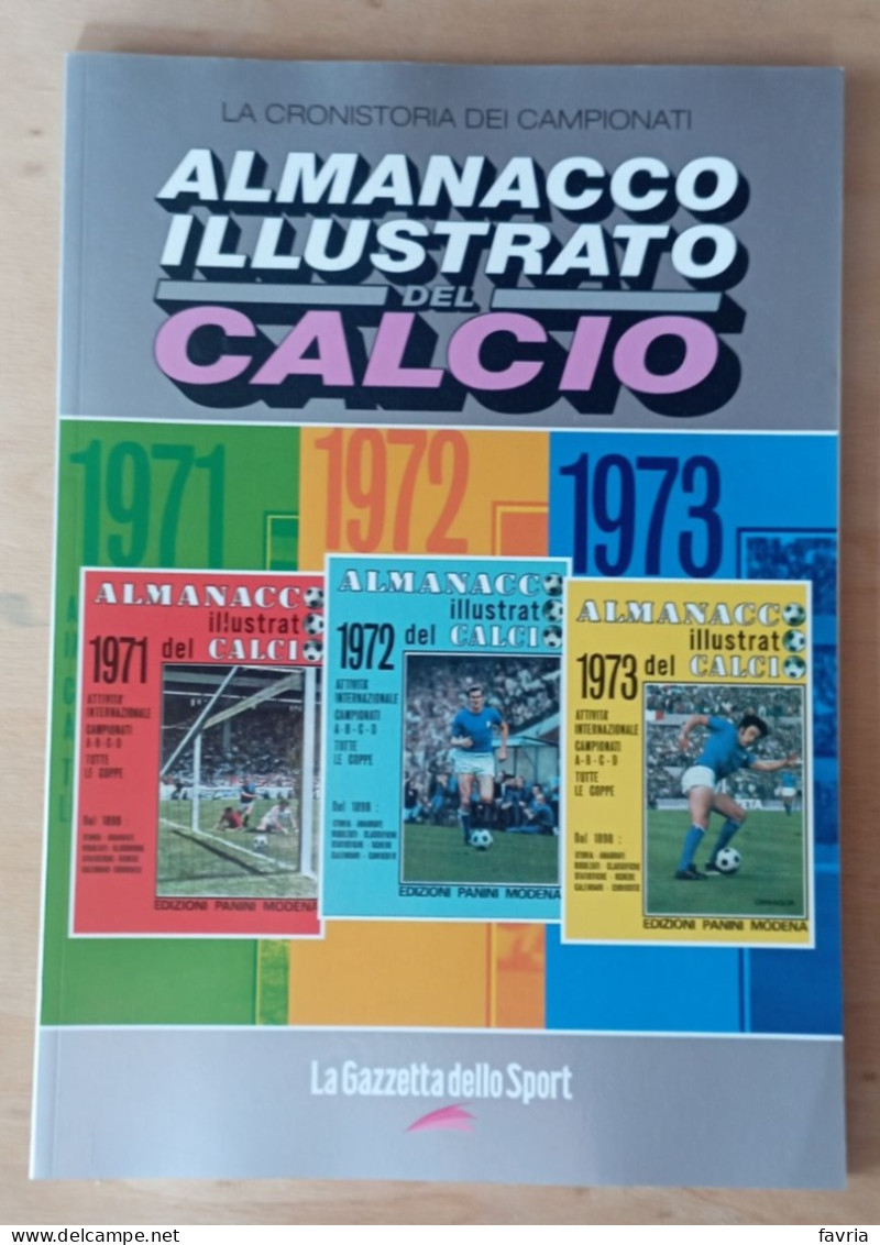 Almanacco Illustrato Del Calcio Panini 1971-1972-1973 -  La Gazzetta Dello Sport - Vedi Descrizione - Libros