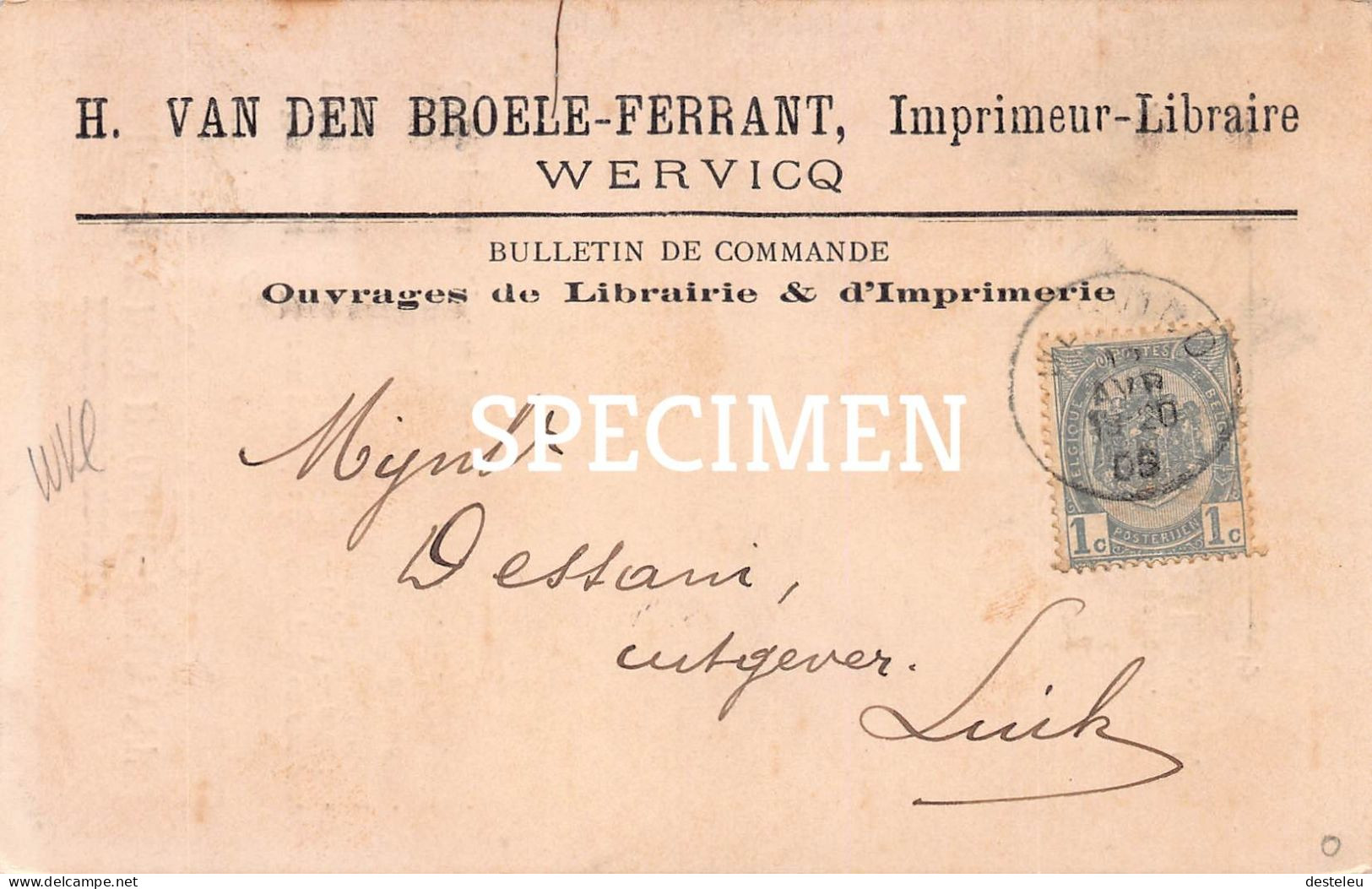 H. Van Den Broele-Ferrant - Imprimeur Libraire - Wervicq - Wervik - Wervik