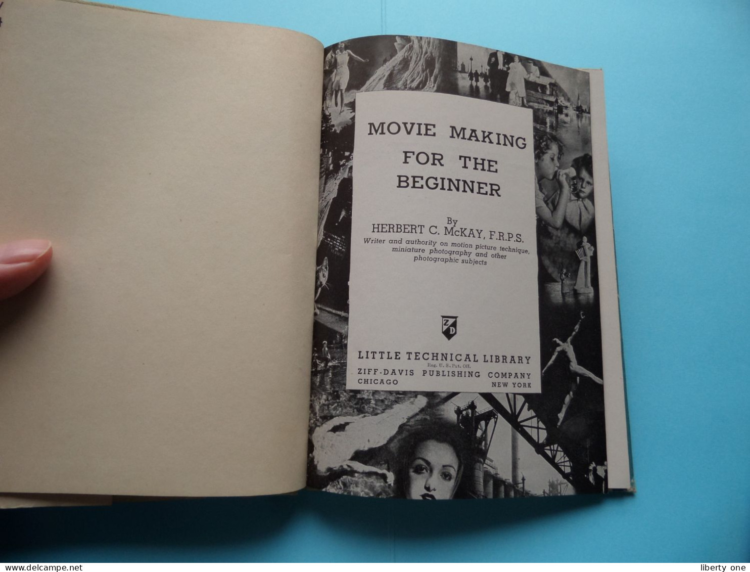 Movie MAKING For The Beginner By Herbert C. McKay, F.R.P.S. > Little Technical Library ( See Scans ) ZIFF-DAVIS - 1939 ! - Zeitschriften