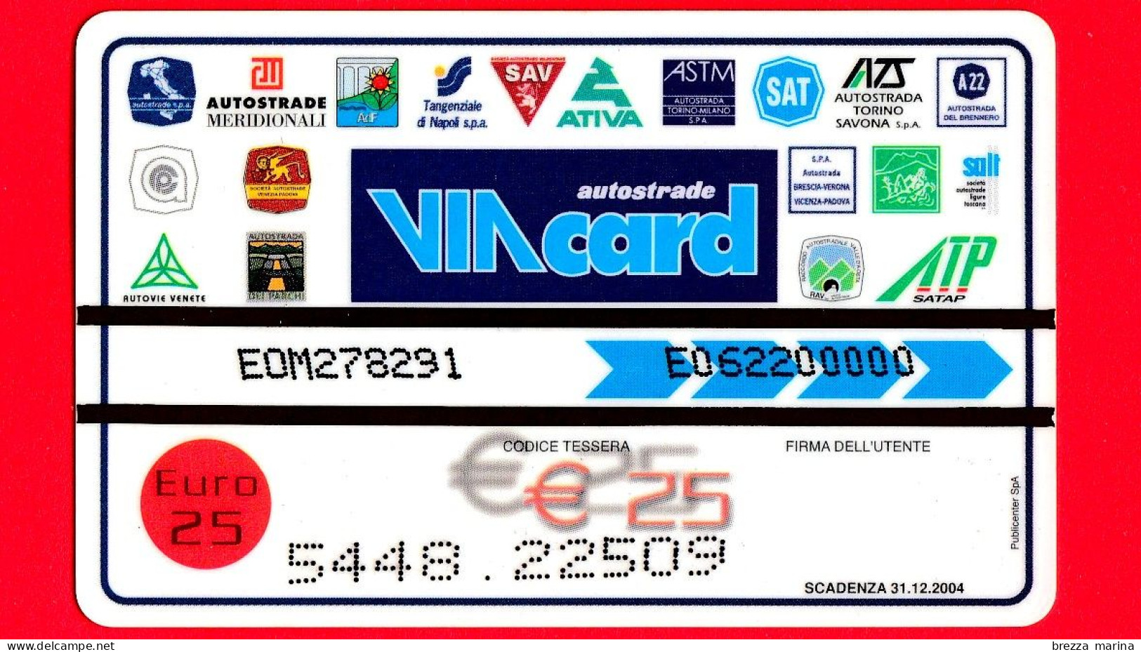 VIACARD -  Viacard Pubblicitarie - Dalla ESSO Con Amore (Omnitel SimAcliva) -  Tessera N. 1523 - 25  - Pub - 06.2002 - Other & Unclassified