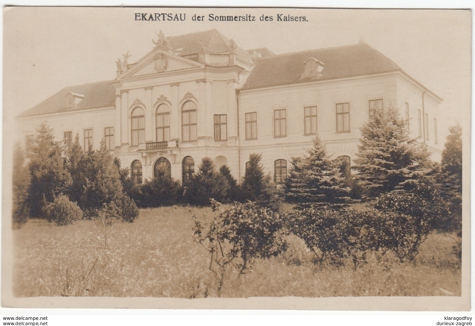 Ekartsau Der Sommersitz Des Kaisers Old Unused Photopostcard (Phot. Br. Schuhmann, Wien 1918, Verl Bruder Kohn) B170125 - Gänserndorf