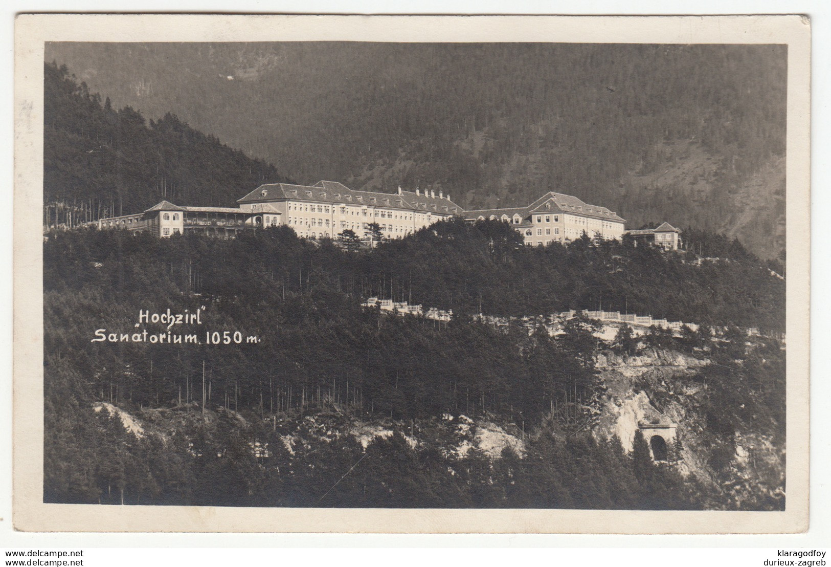 Hochzirl Sanatorium Old Postcard Travelled 1925 B170810 - Zirl