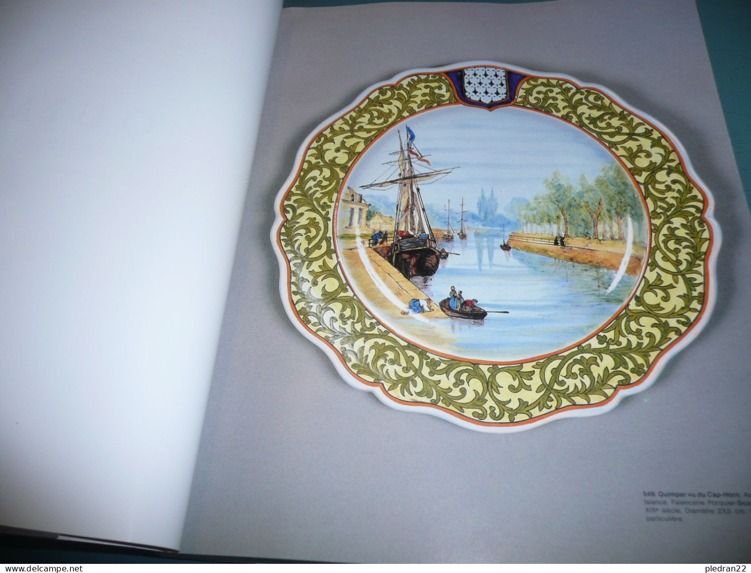 BRETAGNE FINISTERE QUIMPER 3 SIECLES DE FAIENCES 1690 1990 PORCELAINE CERAMIQUE 2002 - Home Decoration