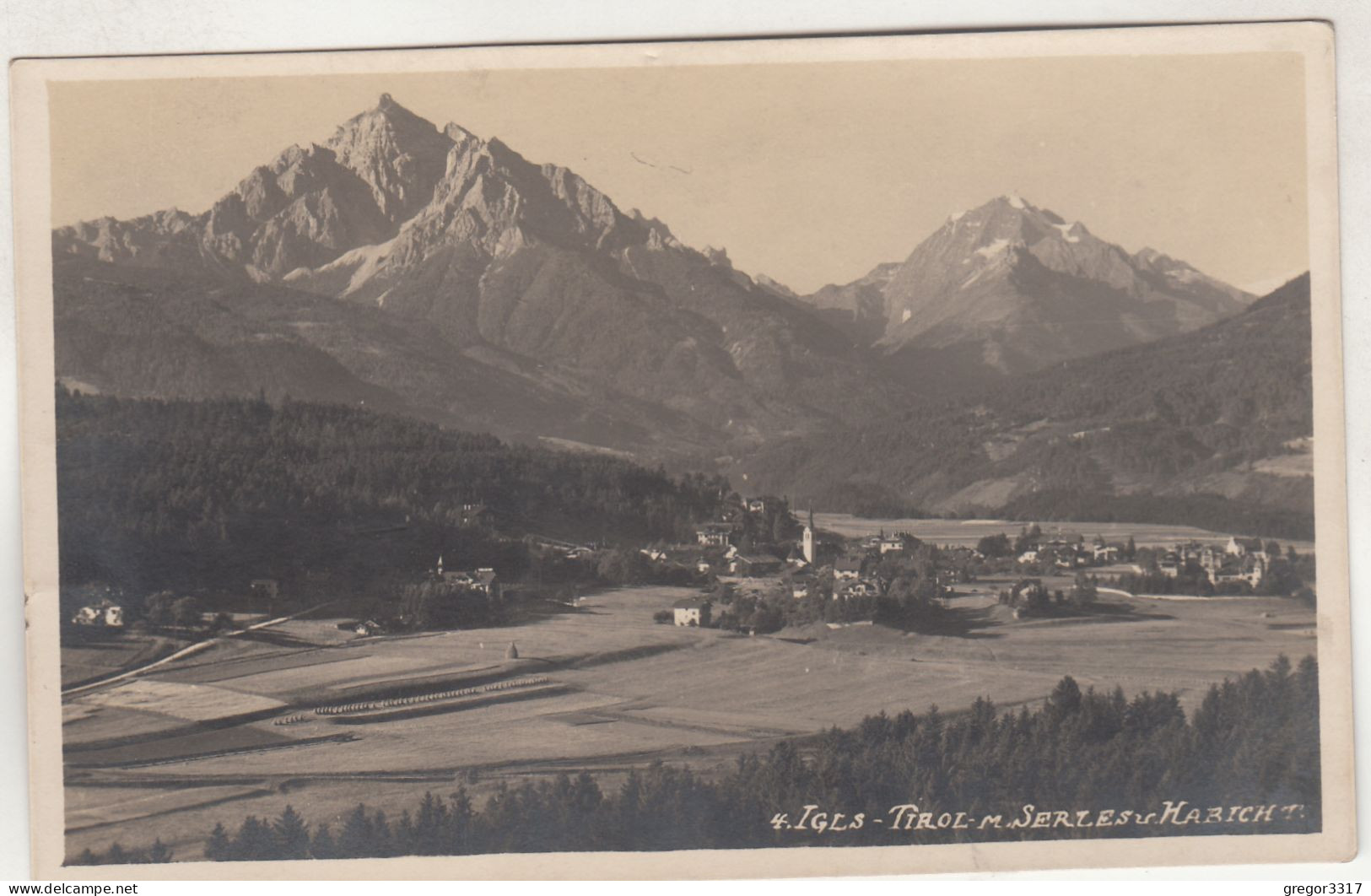 D5642) IGLS In TIROL Mit Serles U. Habicht Alte FOTO AK - Igls