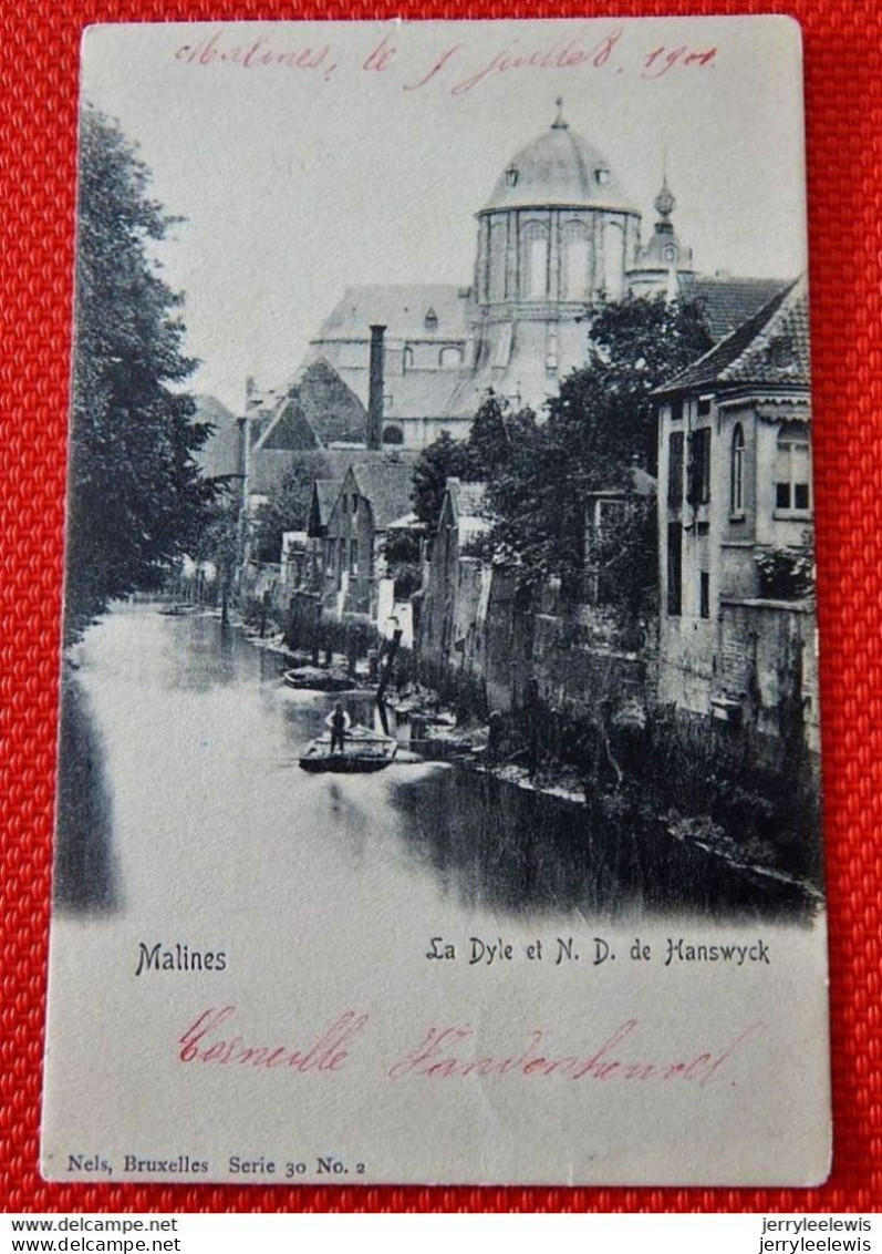 MECHELEN -  MALINES -  La Dyle Et N. D. De Hanswyck - Malines