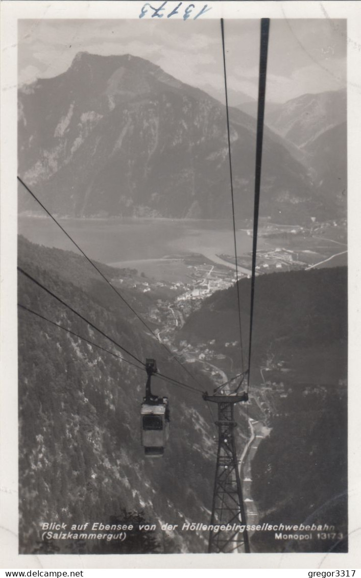 D5699) Blick Auf EBENSEE Von Der Höllengebirgsseilsschwebebahn - Schöne Alte AK Mit Gondel - Ebensee