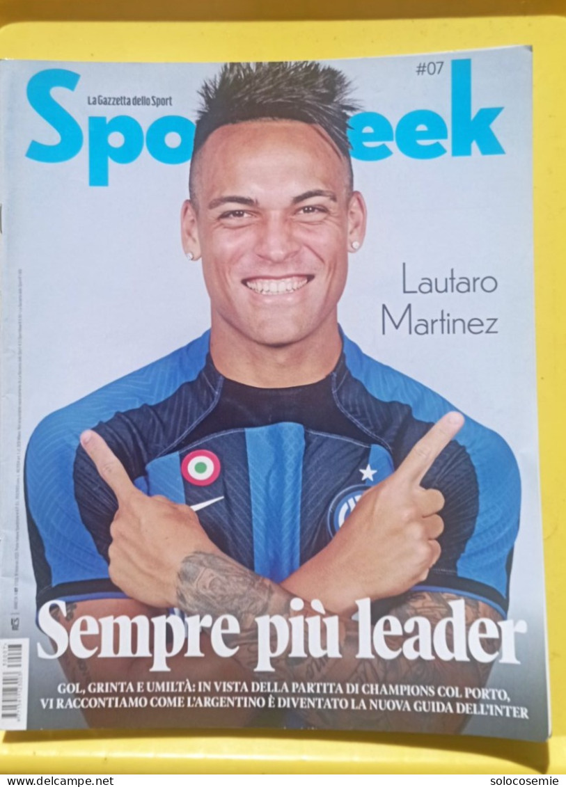 SPORTweek # 07 -2023 - In Copertina Lautaro Martinez (Inter) - Sport