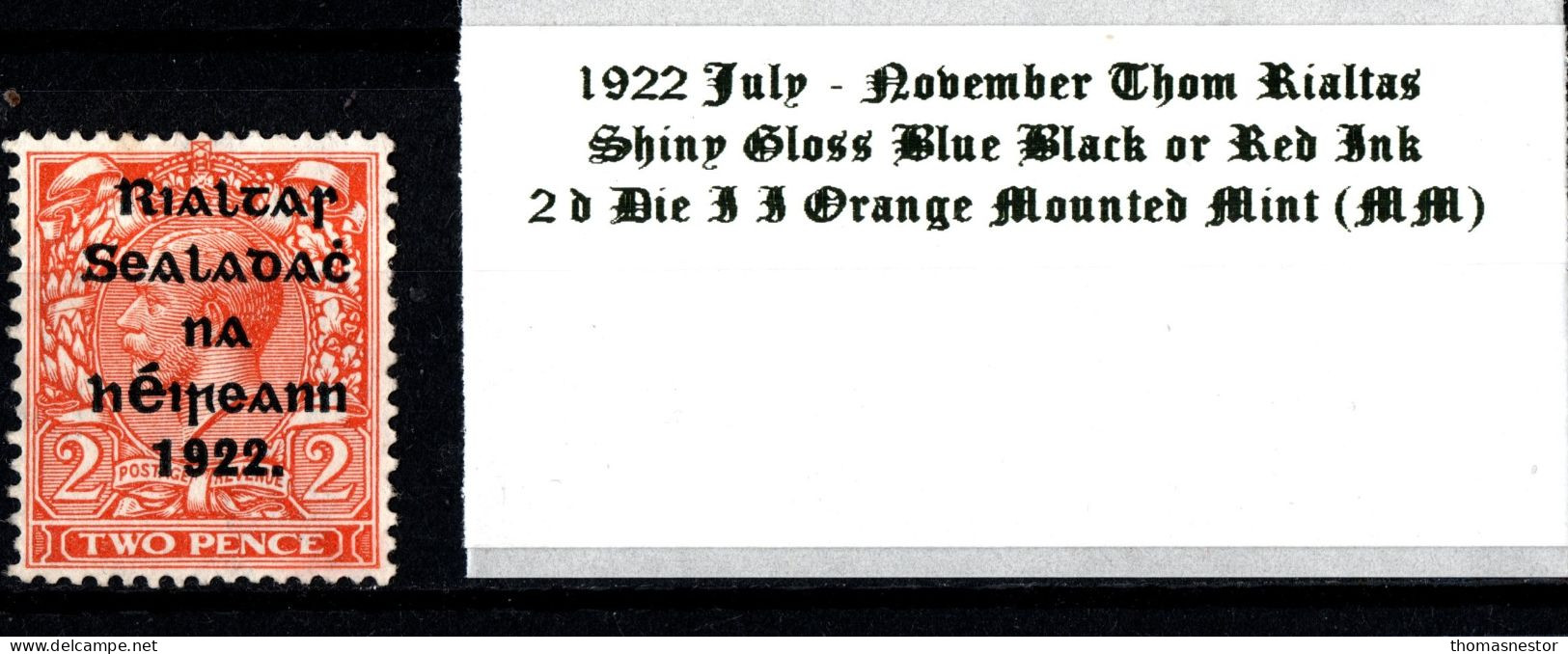 1922 July-November Thom Rialtas 5 Line Overprint In Shiny Blue Black Or Red Ink 2 D Die II Orange Mounted Mint  (MM) - Neufs