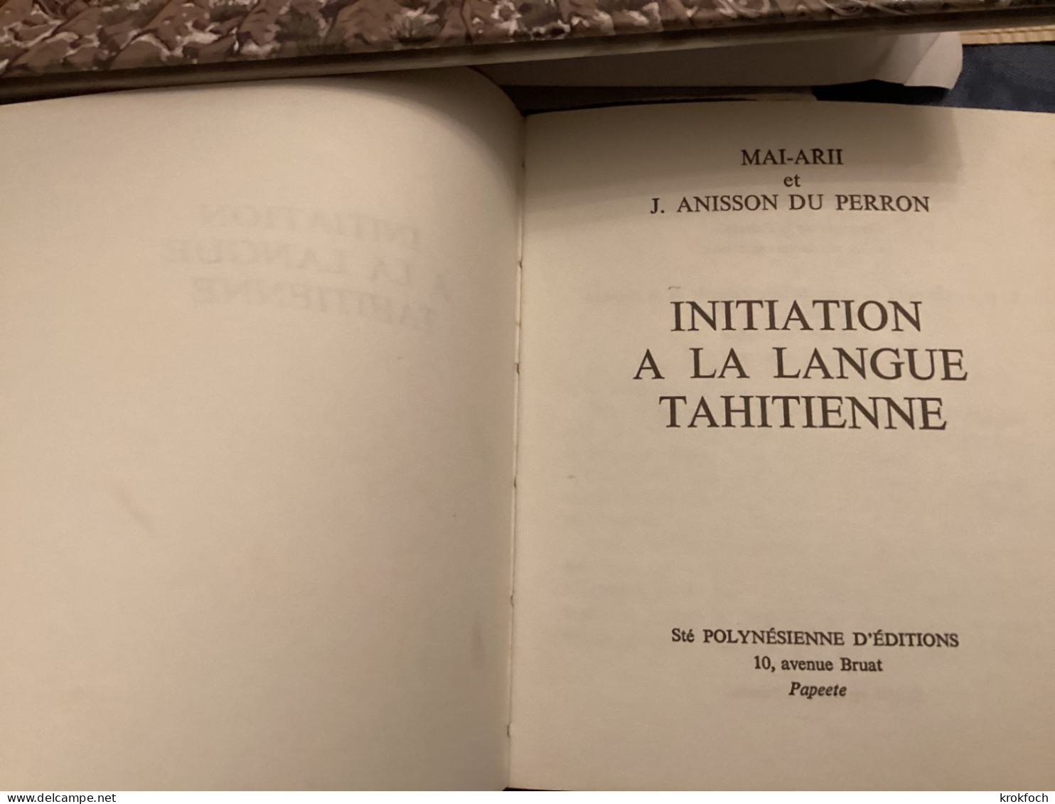 Initiation à La Langue Tahitienne - 1970 - Tahiti - Manuel Poche Plastifié 170 P - Outre-Mer