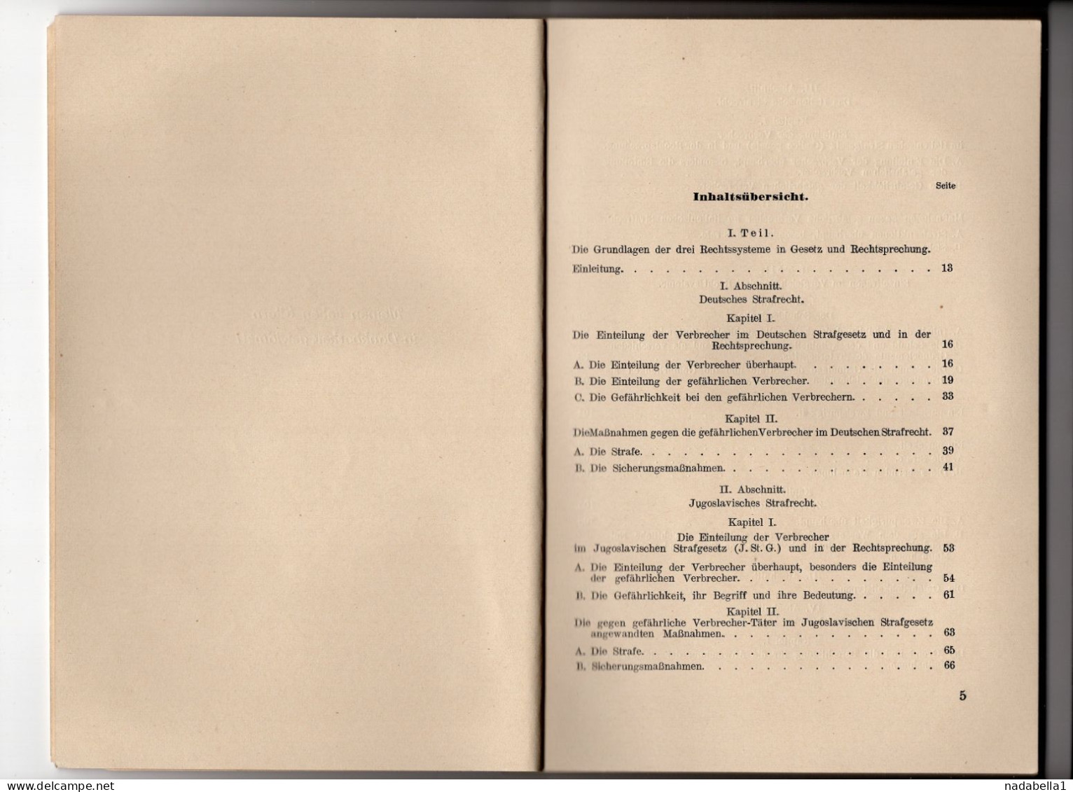 1939. GERMANY,MUNCHEN UNIVERSITY,DOCTORATE,DR. WAGNER,THE DANGEROUS CRIMINALS IN GERMAN,YUGOSLAVIA,ITALIA CRIMINAL LAW - Polizie & Militari