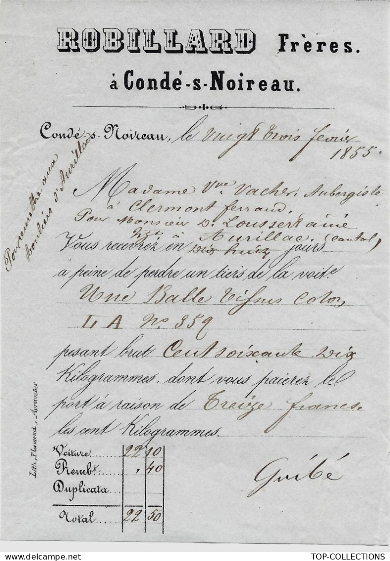 1855 ENTETE ROBILLARD Frères Condé Sur Noireau  Calvados TRANSPORT ROULAGE EXPEDITION BALLE DE COTON =>Aurillac Cantal - 1800 – 1899