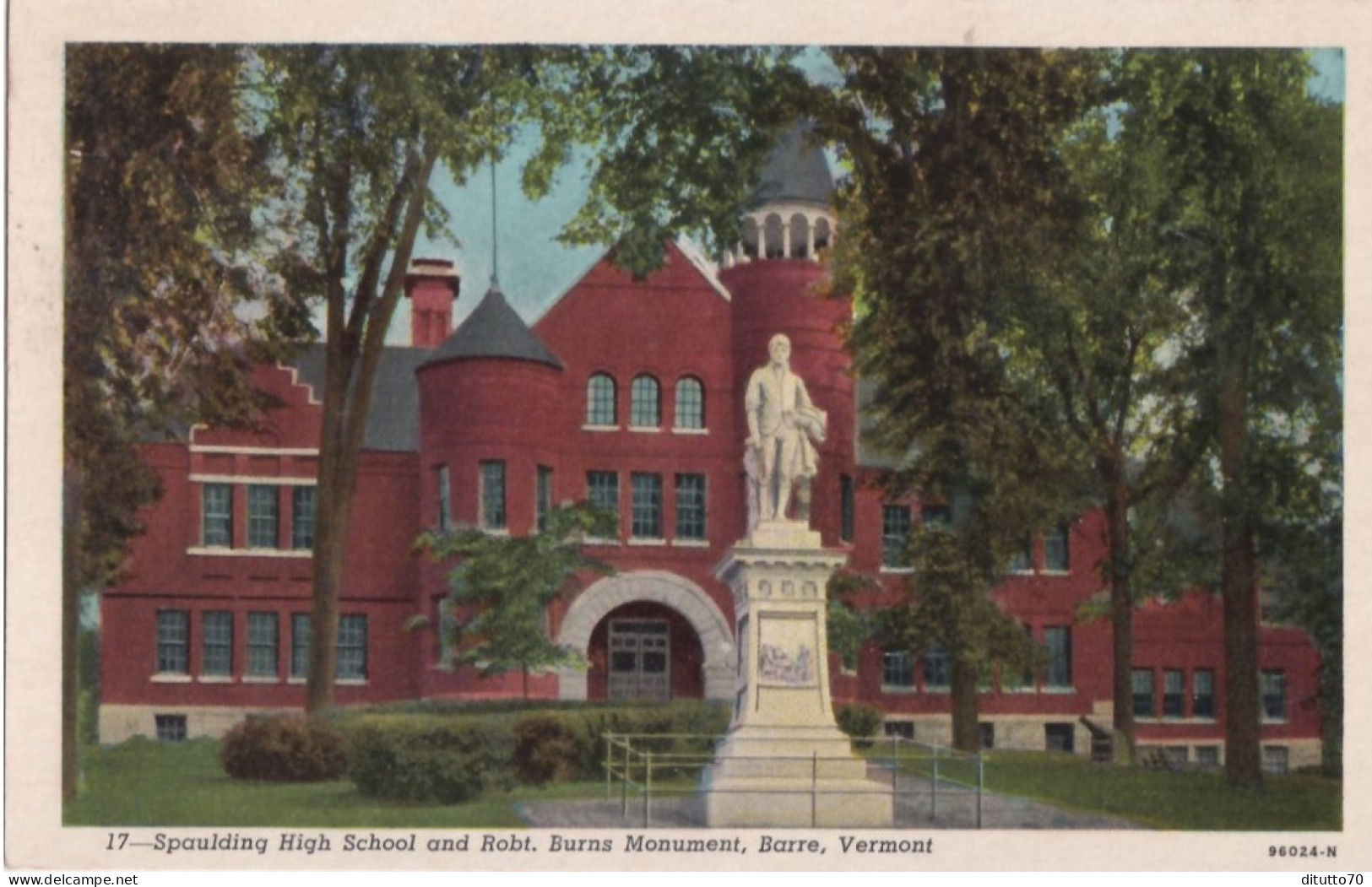 Spaulding High Scool And Robt - Burns Monument - Barre Vrmont - Formato Piccolo Non Viaggiata – FE390 - Barre