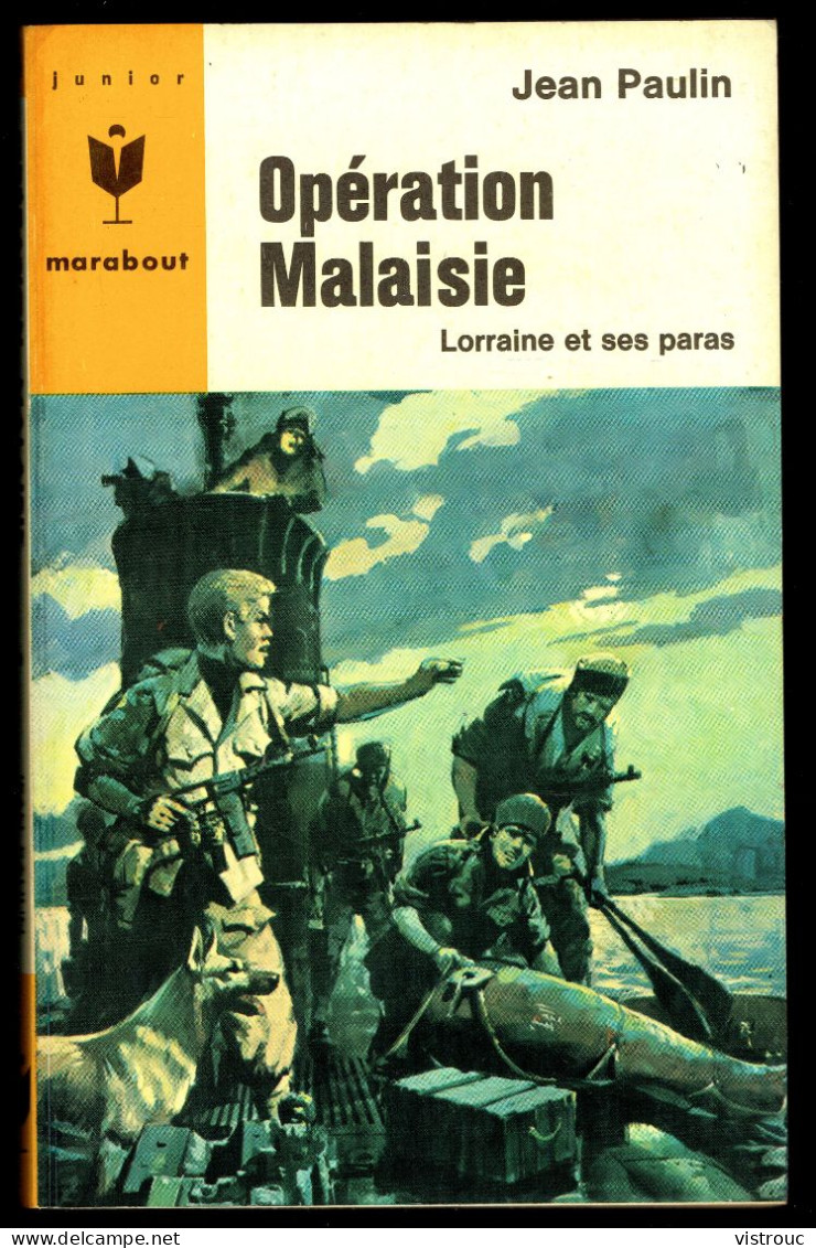 "Opération Malaisie", Par Jean PAULIN - MJ N° 316 - Guerre - 1965. - Marabout Junior