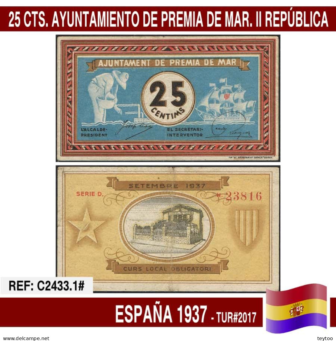 C2433.1# España 1937. 25 Cts. Ayuntamiento Premiá De Mar (AU) TUR@2017 - 1-2 Pesetas