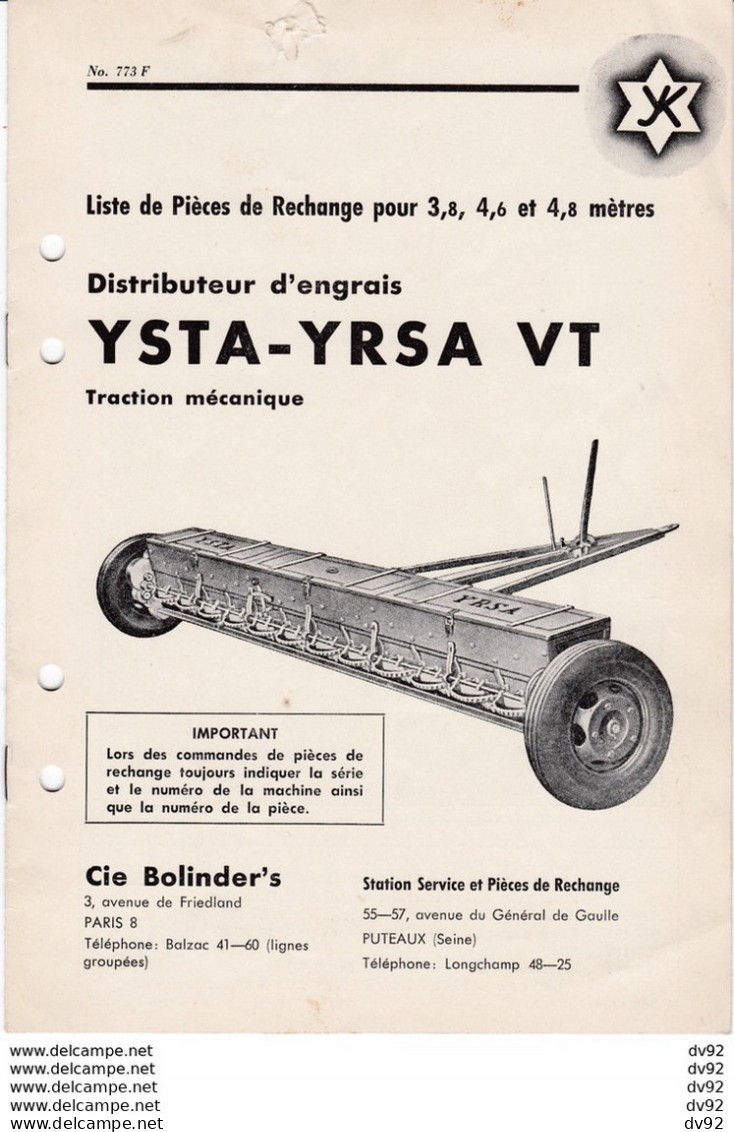 AGRICULTURE LISTE DES PIECES DE RECHANGE DISTRIBUTEUR D ENGRAIS YSTA YRSA VT CIE BOLINDER S - Material Und Zubehör