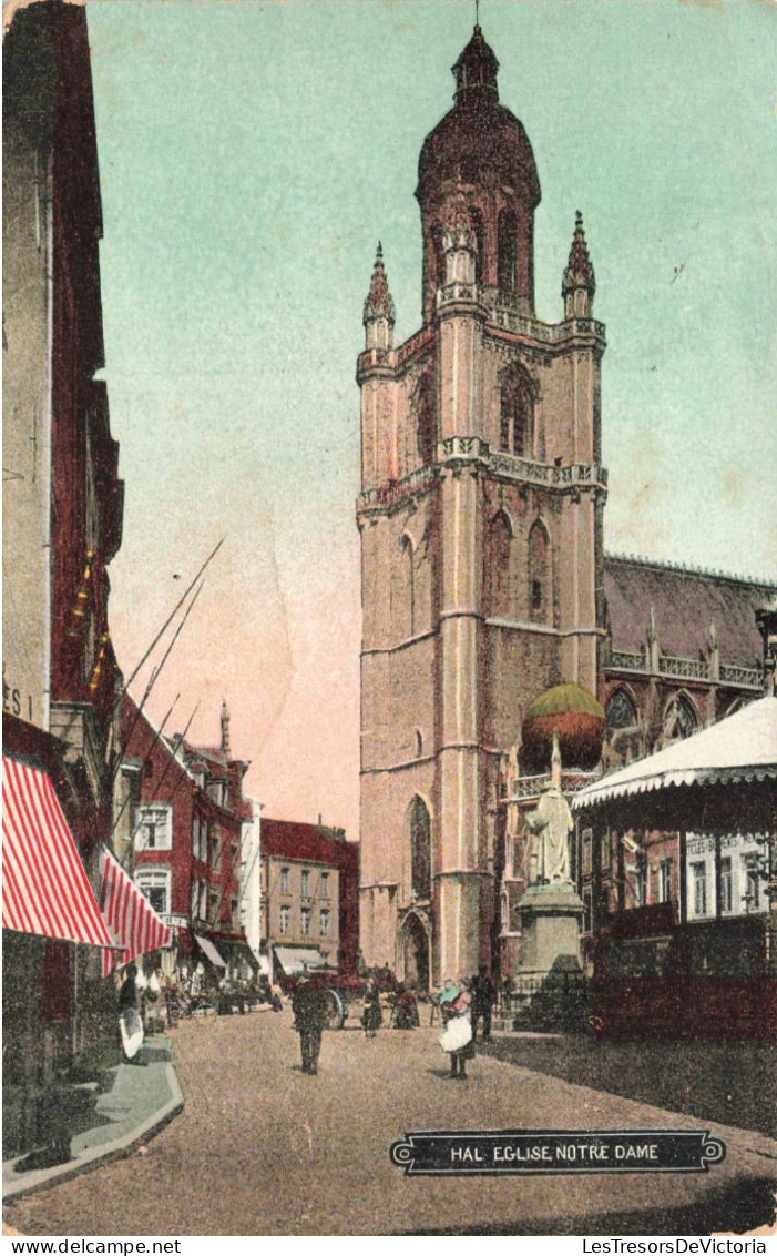 BELGIQUE - Hal - Eglise - Notre-Dame - Colorisé - Animé - Carte Postale Ancienne - Halle