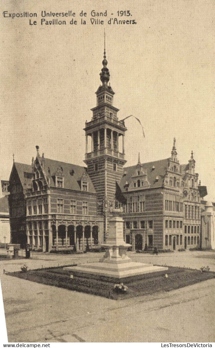 BELGIQUE - Exposition Universelle De Gand - 1913 - Le Pavillon De La Ville D'Anvers - Carte Postale Ancienne - Gent