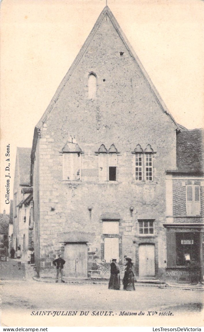 FRANCE - Saint Julien Du Sault - Maison Du XV E Siecle - Carte Postale Ancienne - - Saint Julien Du Sault