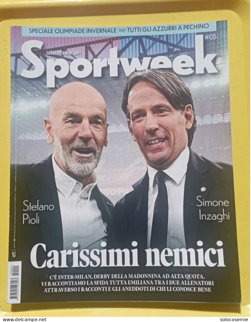 SPORTweek # 05 -2022- In Copertina  Stefano Pioli (Milan) E Simone Inzaghi (Inter) - Sports