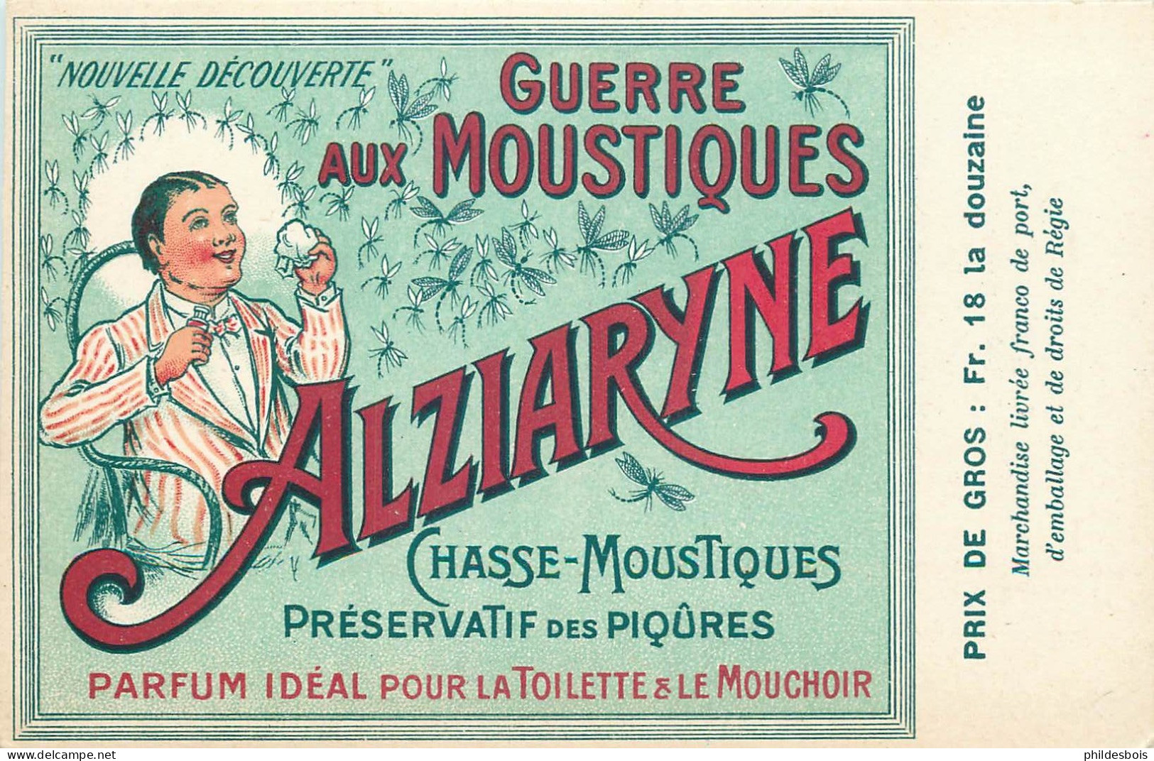 Carte PUBLICITAIRE    " Guerre Aux Moustiques "  ALZIARYNE  Parfum Pour Toilette - Publicité