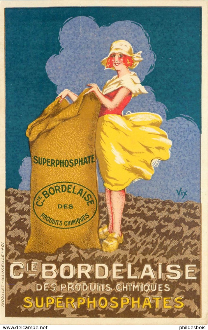 Carte PUBLICITAIRE   Cie BORDELAISE  Superphosphates - Publicité