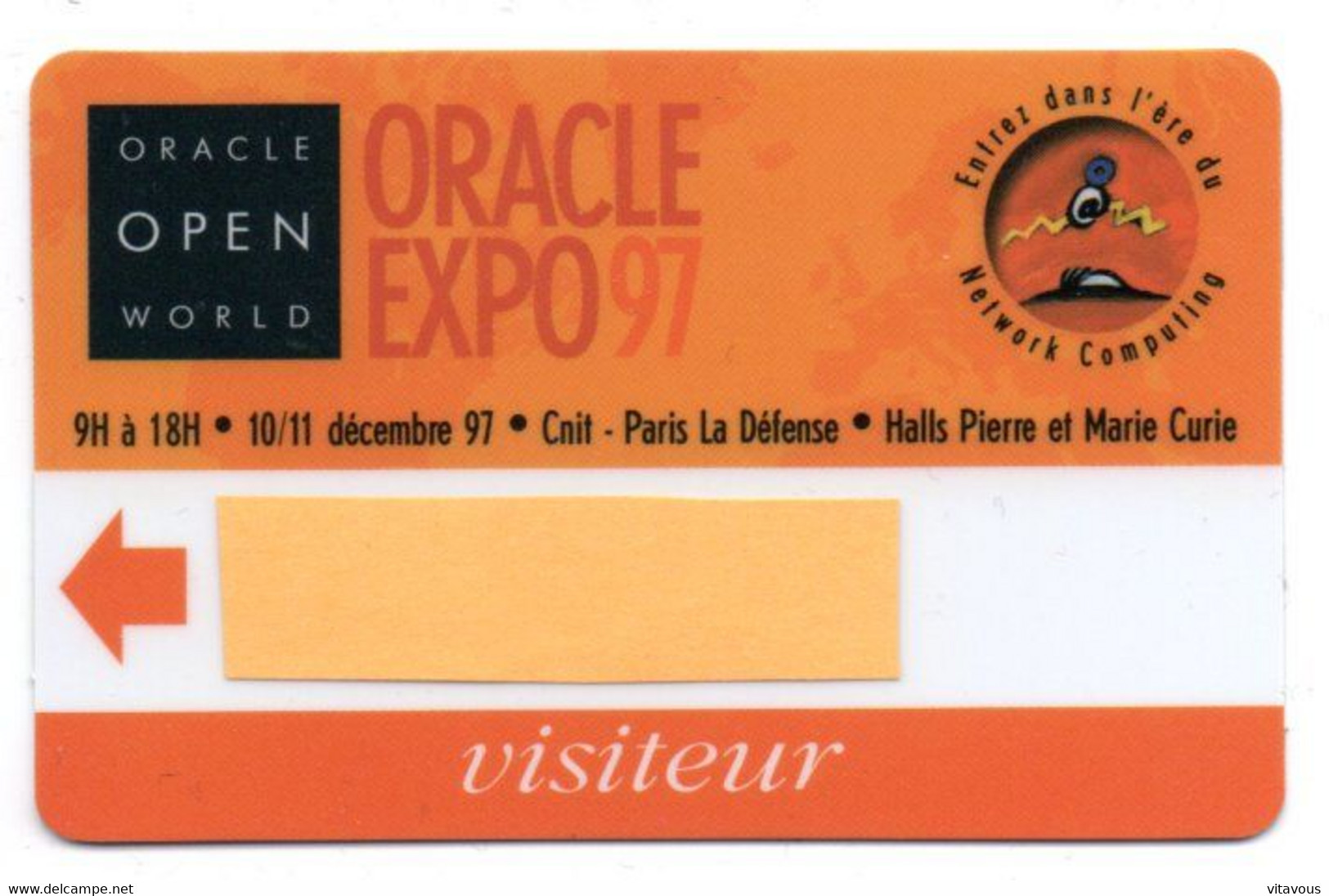 Carte Salon ORACLE EXPO 1997 France Paris  Card  Karte TBE (salon 79) - Tarjetas De Salones Y Demostraciones