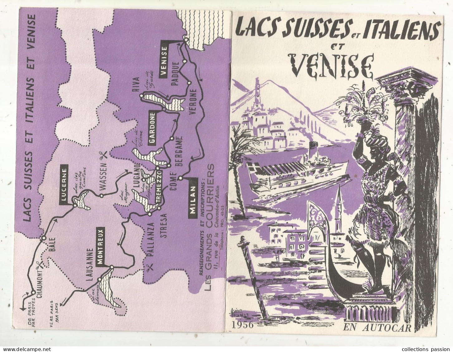 Publicité, 6 Pages, LACS SUISSES ET ITALIENS ET VENISE En Autocar, 1956 , 3 Scans, Frais Fr 1.95 E - Reiseprospekte