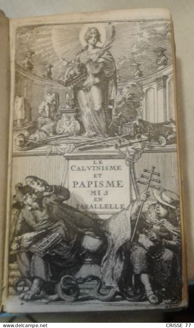 HISTOIRE DU CALVINISME ET CELLE DU PAPISME / 1683 - Jusque 1700