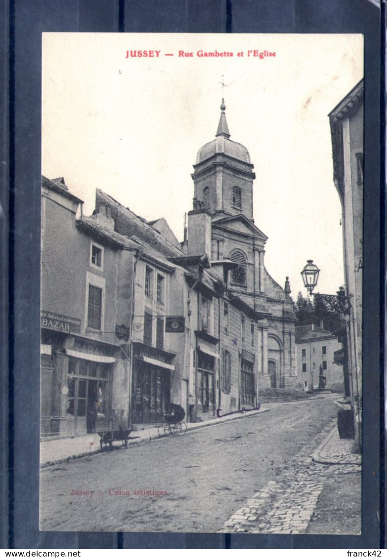 70. Jussey. Rue Gambetta Et L'église - Jussey