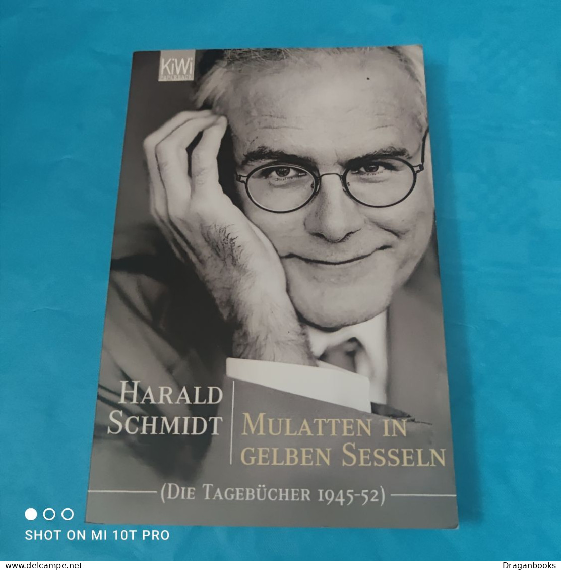 Harald Schmidt - Mulatten In Gelben Sesseln - Biographien & Memoiren