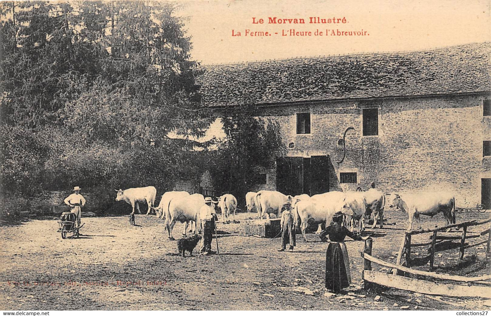 LE MORVAN- ILLUSTRE- LA FERME L'HEURE DE L'ABREUVOIR - Fermes