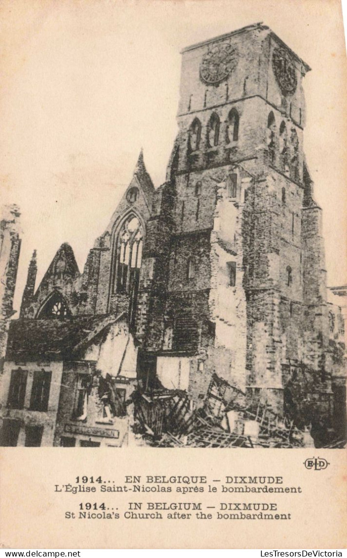 BELGIQUE - Dixmude - L'Eglise Saint Nicolas Après Le Bombardement  - Carte Postale Ancienne - Diksmuide