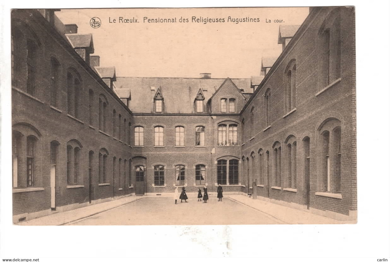 Le Roeulx - Pensionnat Des Religieuses Augustines La Cour - Le Roeulx