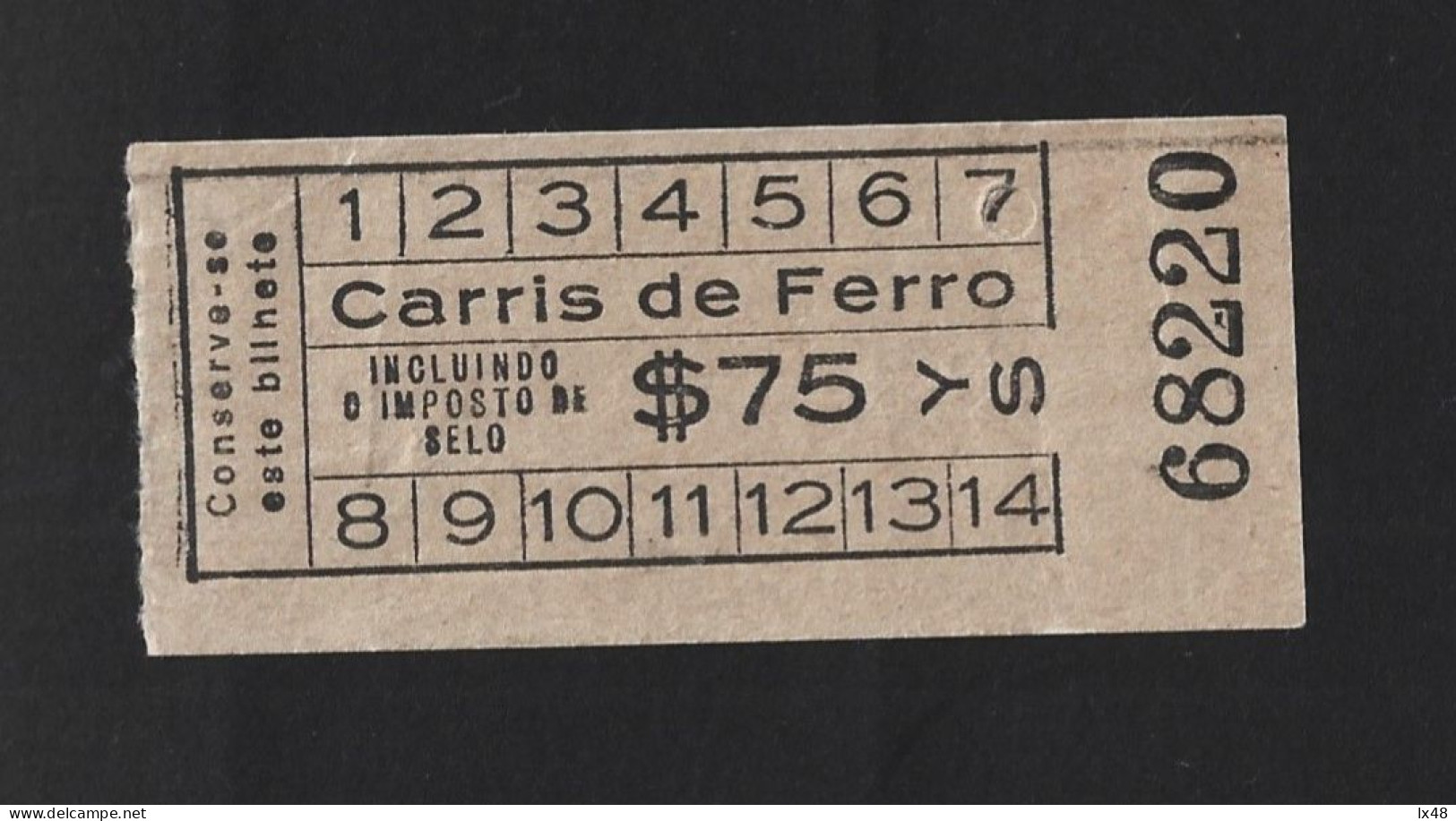 Lisbon Carris Company Tram Ticket. 1930s/40s. Lisbon City Tram. Straßenbahnticket Der Lissabonner Carris Company. 1930er - Monde