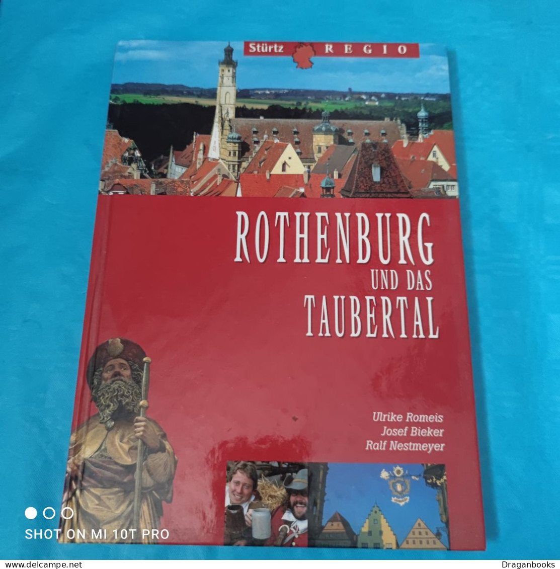 Ralf Nestmeyer - Rothenburg Und Das Taubertal - Baden-Württemberg