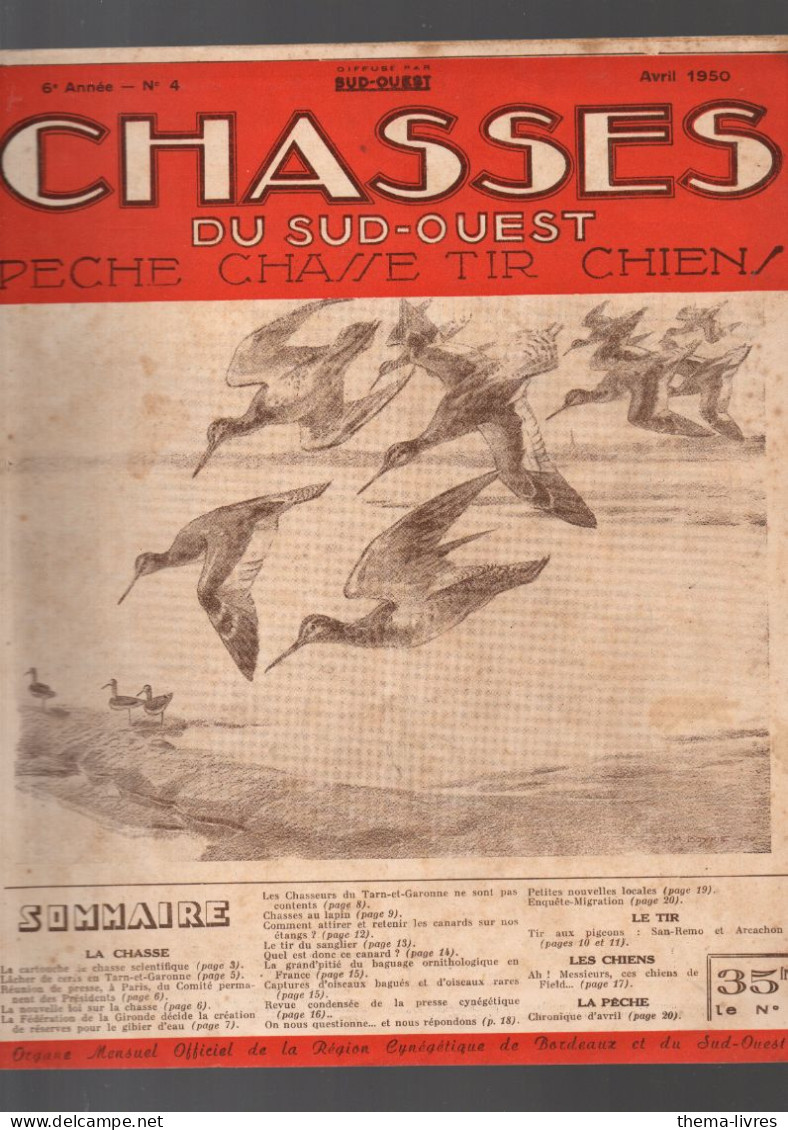 Revue CHASSES DU SUD OUEST   N°4 Avril 1950   (CAT6199) - Fischen + Jagen