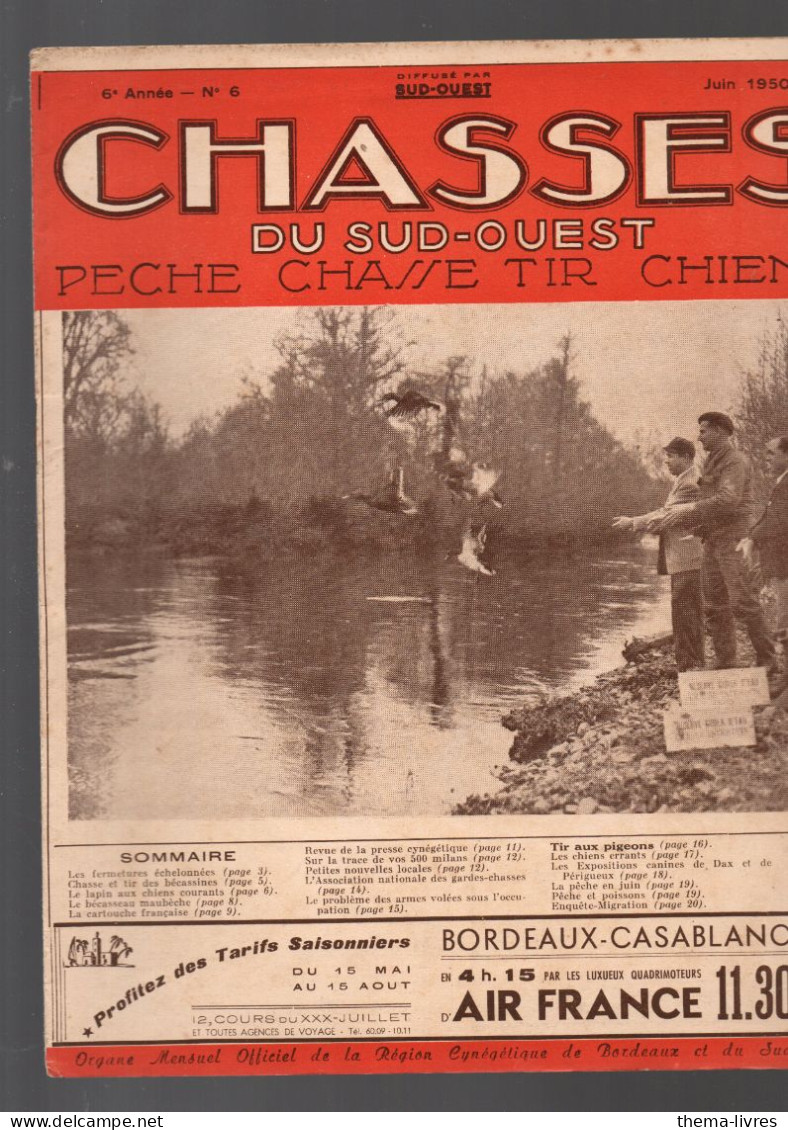 Revue CHASSES DU SUD OUEST   N°6 Juin 1950   (CAT6200) - Chasse/Pêche