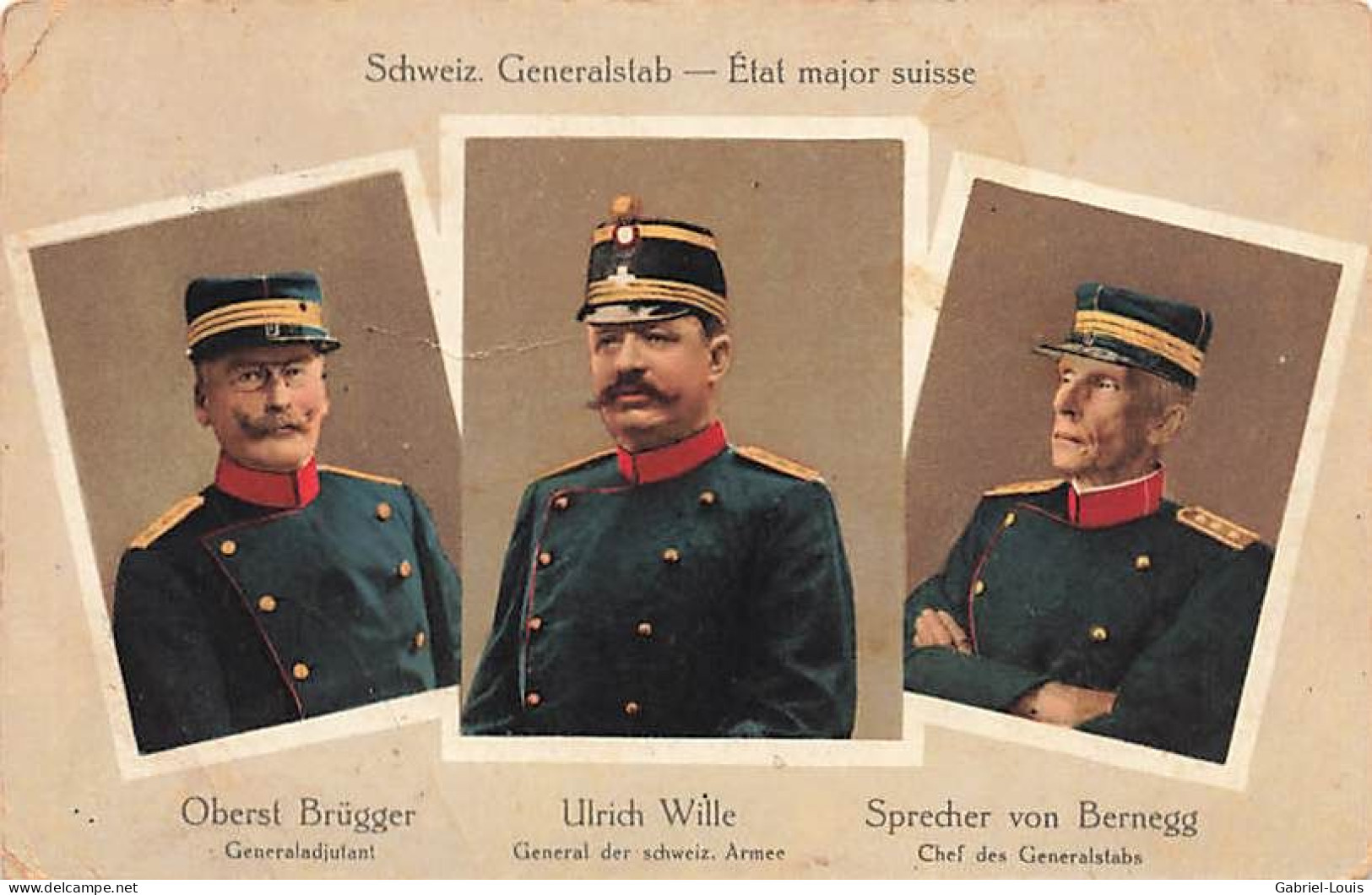 Armée Suisse Militaria - Schweizer Armee Etat Major Suisse Oberst Brügger Ulrich Wille Sprecher Von Bernegg 1915 - Brugg