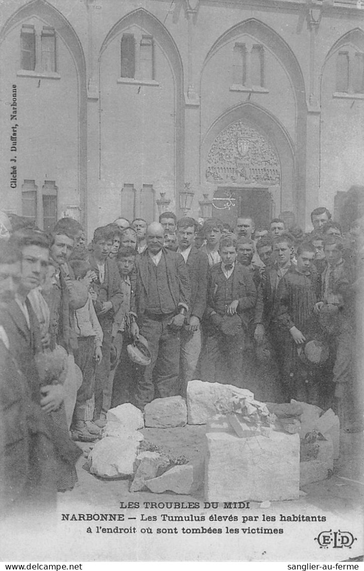 CPA 11 NARBONNE / LES TROUBLES DU MIDI / LES TUMULUS ELEVES PAR LES HABITANTS - Sonstige & Ohne Zuordnung